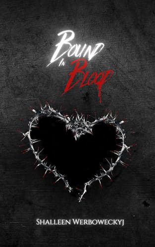 Bound in Blood: Book 5 (Paranormal Romance)