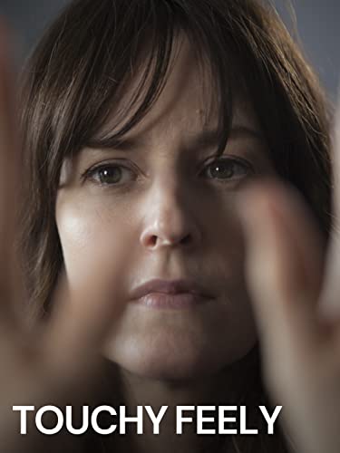 Touchy Feely Touchy Feely