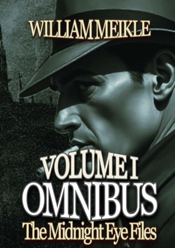Cover of The Midnight Eye Files: Omnibus One