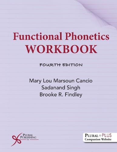 Functional Phonetics Workbook, Fourth Edition