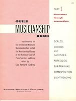 Guild Musicianship Book Part 1 Elementary Through Intermediate B000H9U8JM Book Cover