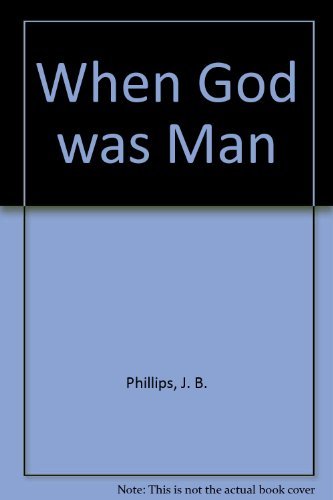 When God Was Man B00005XYGS Book Cover
