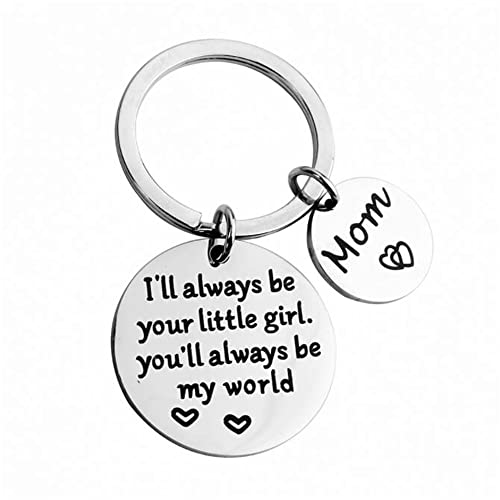 Mother's Day Gift, I'll Always Be Your Little Girl, You Will Always Be My World Keychain, Birthday KeyRing Best Mom Key Chain - Main Image