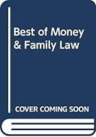 Best of Money & Family Law 0459555200 Book Cover
