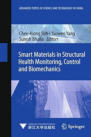 Smart Materials in Structural Health Monitoring, Control and Biomechanics 2012th Edition book cover