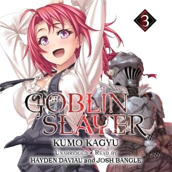 Goblin Slayer, Vol. 3 - Kumo Kagyu Podcast Por  arte de portada