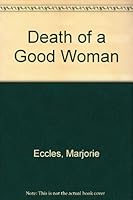 Death of a Good Woman 0385246196 Book Cover