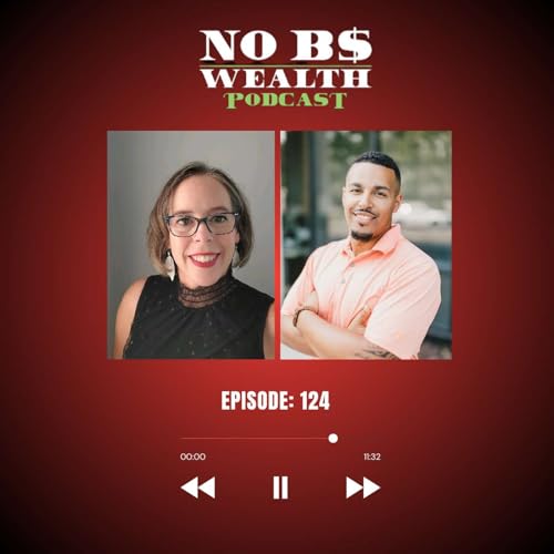 Ep. 111 - Stop Making Excuses: How This Woman Built Her Empire at 40 | No BS Podcast Por arte de portada