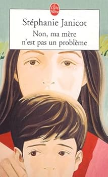 Paperback Non, MA Mere N'Est Pas UN Probleme (French Edition) [French] Book
