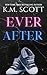 Ever After: Heart of Stone Series #4