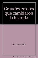 Grandes errores que cambiaron la historia 1611298180 Book Cover