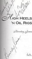 High Heels 'n' Oil Rigs 0968382215 Book Cover