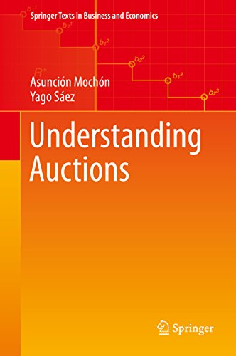 Understanding Auctions (Springer Texts in Business and Economics) (English Edition)