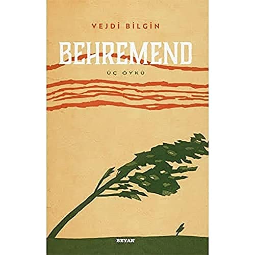 Behremend - Üç Öykü