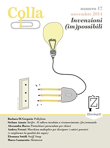Colla 17: Invenzioni (im)possibili (I lazzi)