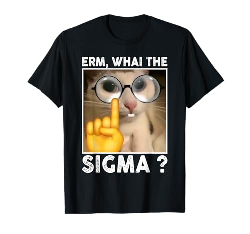 Erm What the Sigma Cat Meme Funny Cat with Sunglasses T-Shirt