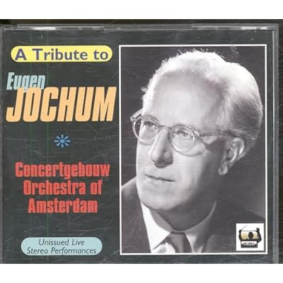 Homage to Eugen Jochum