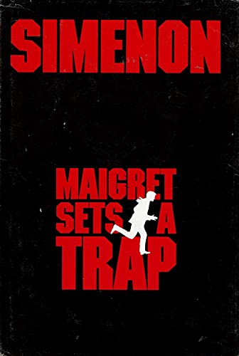 Maigret Sets a Trap 0151551375 Book Cover