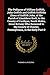The Pedigree of William Griffith, John Griffith and Griffith Griffiths (Sons of Griffith John, of the Parish of Llanddewi Brefi, in the County of ... of Chester, Pennsylvania, in the Early Part O