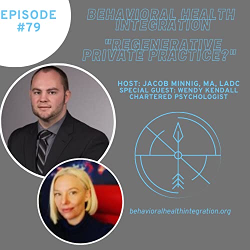 "Regenerative Private Practice" Interview with Wendy Kendall Chartered Psychologist Podcast Por  arte de portada