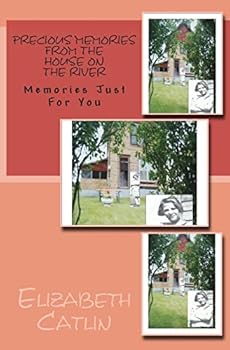 Paperback Precious Memories from the House On the River Book