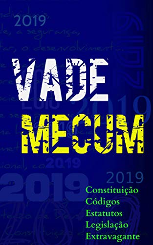 Vade Mecum: 2019 (Direito Direto Livro 1)