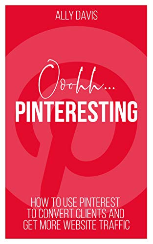 Ooohh Pinteresting!: How to use Pinterest to convert clients and ...