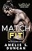 Match Fit: Bad Boys and Show Girls (Love and Play Series)