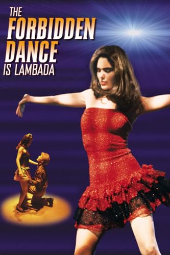 Forbidden Dance Is Lambada DVD ideal para aprender pasos de baile y coreografías retro 2