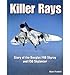 Produktbild Killer Rays The Story of the Douglas F4D Skyray & F5D Skylancer by Frankel, Mark ( AUTHOR ) Dec-01-2010 Hardback