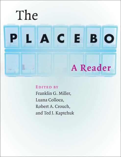 The Placebo – A Reader