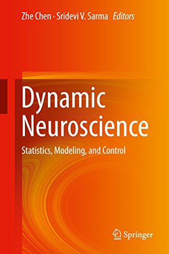 Dynamic Neuroscience: Statistics, Modeling, and Control (English Edition)