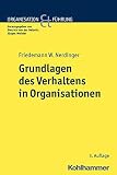 Grundlagen des Verhaltens in Organisationen (Organisation und Führung)