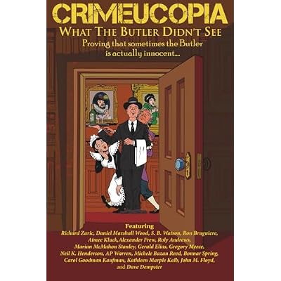 Crimeucopia - What The Butler Didn't See