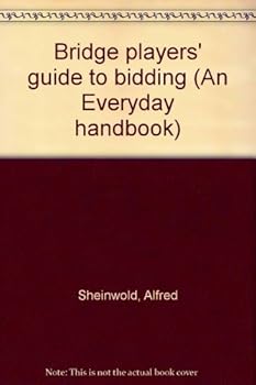 Unknown Binding Bridge players' guide to bidding (An Everyday handbook) Book