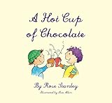  A Hot Cup of Chocolate