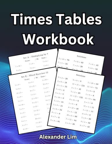 Times Tables Workbook: 2400+ Questions - Answers Included
