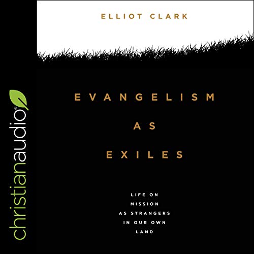 Evangelism as Exiles by Elliot Clark episode artwork