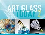 Art Glass Today 2