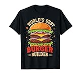 World's Best Burger Builder Juicy Burger T-Shirt