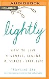 Lightly