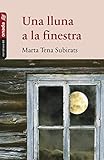 Una Lluna A La Finestra: 68 (Narratives)