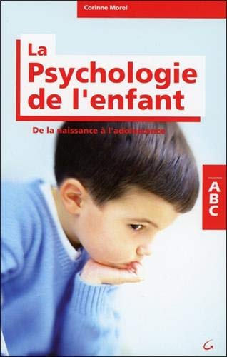 Télécharger ABC de la Psychologie de l'enfant PDF Ebook En Ligne
