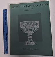 Silver from Early Byzantium: The Kaper Koraon and Related Treasures (The Walters Art Gallery Publications in Art History) 091188632X Book Cover