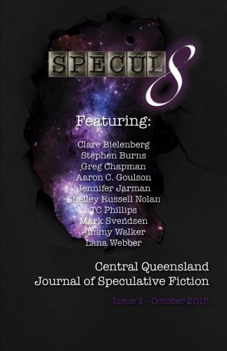 Specul8: Central Queensland Journal of Speculative