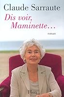 Dis-voir, Maminette 2259196217 Book Cover
