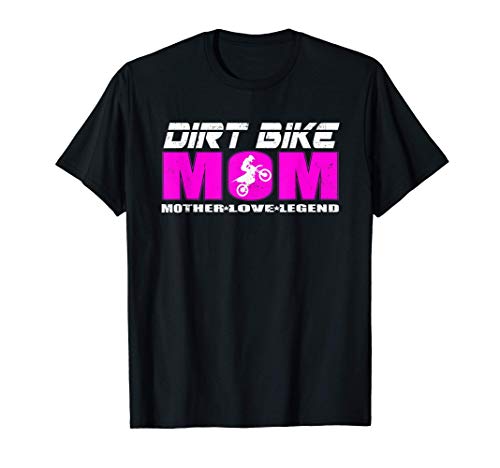 Dirt Bike Mom - Motocross Mother - Enduro Legend Camiseta