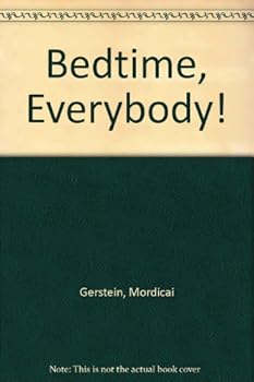 Hardcover Bedtime, Everybody! Book