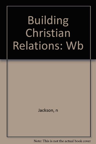 Building Christian Relationships