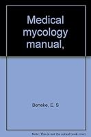 Medical Mycology Manual 0808702637 Book Cover